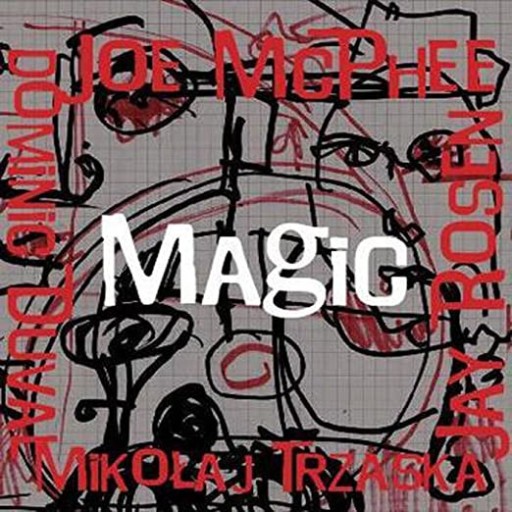 2CD McPhee / Duval / Rosen / Trzaska Magic