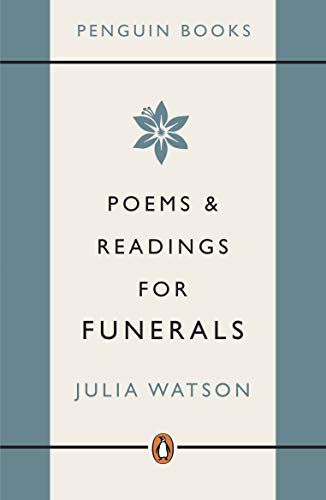 POEMS AND READINGS FOR FUNERALS - Julia Watson [KSIĄŻKA]