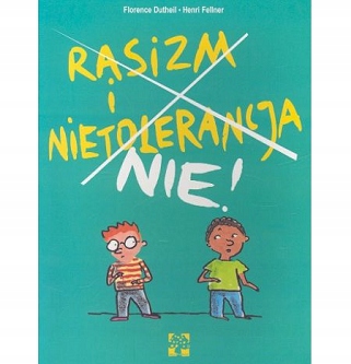 Rasizm i Nietolerancja Nie! Florence Dutheil