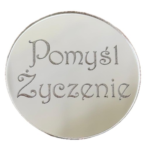 Pomyśl Życzenie Dekoracja urodzinowa Grawer Kółko Plexi Srebrne Lustro