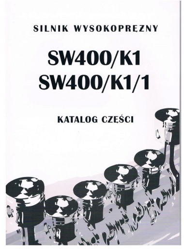 KATALOG CZĘŚCI SILNIKA SW 400 SW400/K1 SW400/K1/1