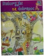 Historyjki na dobranoc - Praca zbiorowa