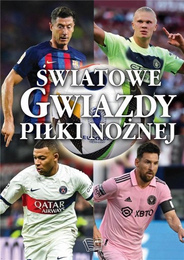 ŚWIATOWE GWIAZDY PIŁKI NOŻNEJ, PRACA ZBIOROWA