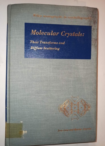 Molecular crystals: their transforms and diffuse scattering