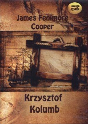 KRZYSZTOF KOLUMB AUDIOBOOK, JAMES FENIMORE COOPER