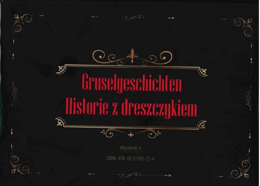 GRUSELGESCHICHTEN CZYLI HISTORIE Z DRESZCZYKIEM