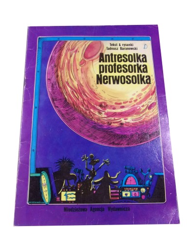 ANTRESOLKA PROFESORKA NERWOSOLKA wyd. I 1985 r.