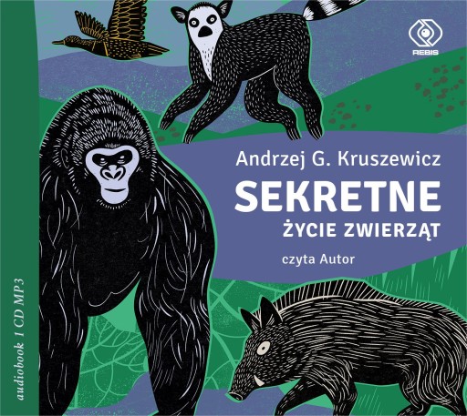 SEKRETNE ŻYCIE ZWIERZĄT - ANDRZEJ G. KRUSZEWICZ AU