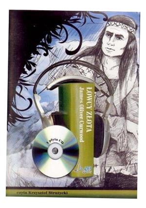 ŁOWCY ZŁOTA AUDIOBOOK QES, JAMES OLIVER CURWOOD