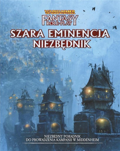Wewnętrzny Wróg Szara Eminencja Niezbędnik