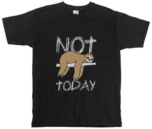 koszulka śmieszna leniwiec z napisem not today