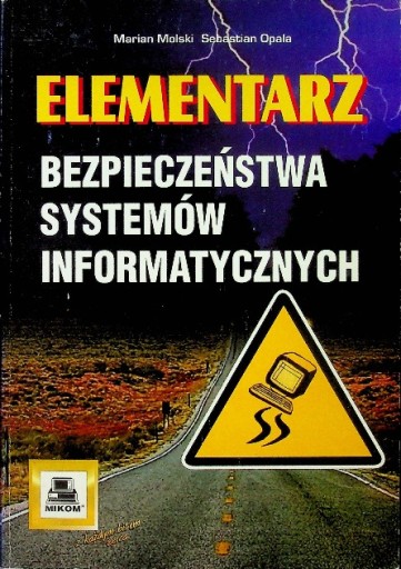 Elementarz Bezpieczeństwa systemów