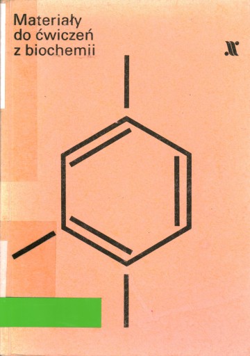 MATERIAŁY DO ĆWICZEŃ Z BIOCHEMII