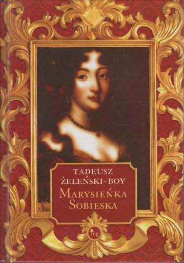 MARYSIEŃKA SOBIESKA * ŻELEŃSKI-BOY
