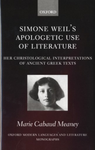 Simone Weil's Apologetic Use of Literature EBOOK