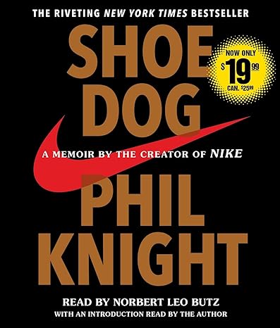 Shoe Dog Audio CD by Phil Knight