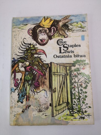 OSTATNIA BITWA CLIVE STAPLES LEWIS