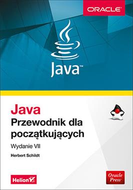JAVA PRZEWODNIK DLA POCZĄTKUJĄCYCH wyd VII HERBERT