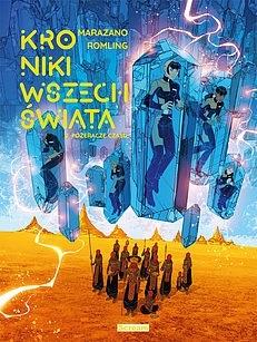 KRONIKI WSZECHŚWIATA T. 2 POŻERACZE CZASU