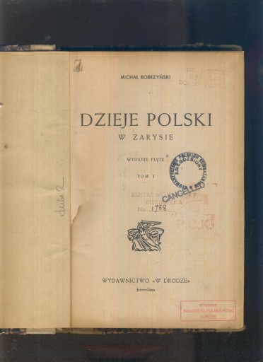 Dzieje Polski w zarysie; Michał Bobrzyński; Jerozolima 1944; !! pieczęcie !