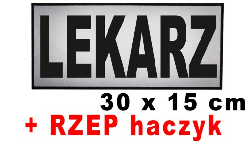 LEKARZ naszywka emblemat odblaskowy 30 x 15 cm na plecy z rzepem