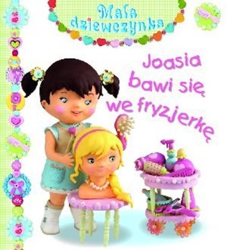 MAŁA DZIEWCZYNKA. JOASIA BAWI SIĘ WE FRYZJERKĘ
