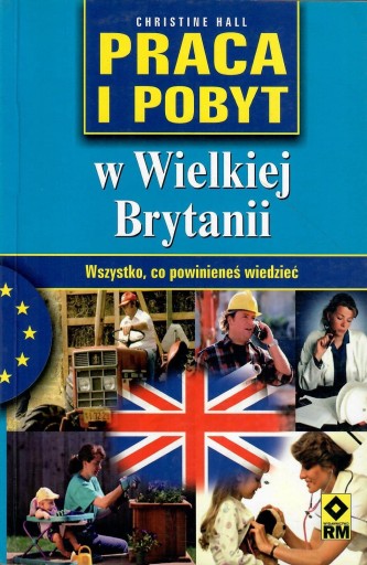 Hall - PRACA I POBYT W WIELKIEJ BRYTANII