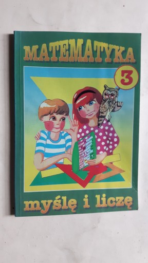 Mysle i licze MATEMATYKA 3 - Maria Frindt