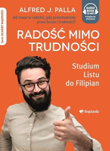 Skarby Mądrości. Część 4. Radość mimo trudności. Audiobook