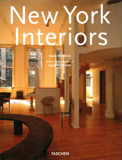 NEW YORK INTERIORS - B. WEDEKIND, A. TASCHEN