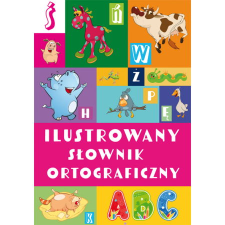 Ilustrowany słownik ortograficzny Wydawnictwo Ibis