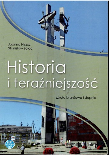 HISTORIA I TERAŹNIEJSZOŚĆ SOP