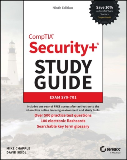 CompTIA Security+ Study Guide with over 500 Practice Test Questions: Exam S