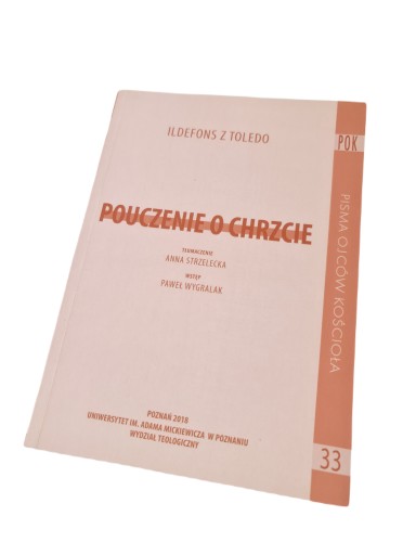 Pouczenie o chrzcie Ildefons z Toledo