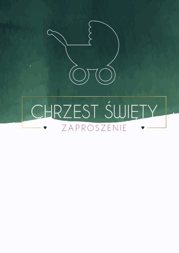 ZAPROSZENIE NA CHRZEST ŚWIĘTY Chrzciny Wózek Ziel.