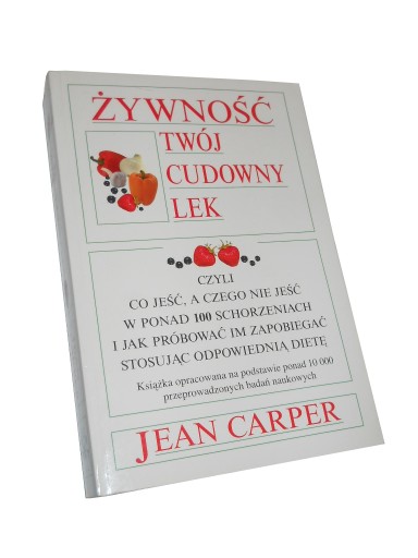 Carper ŻYWNOŚĆ TWÓJ CUDOWNY LEK