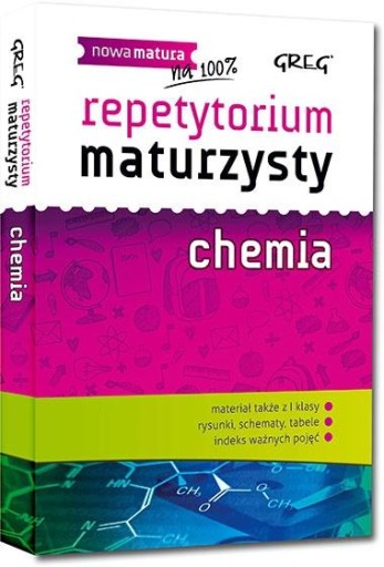 REPETYTORIUM MATURZYSTY - CHEMIA GREG IWONA KRÓL, PIOTR MAZUR