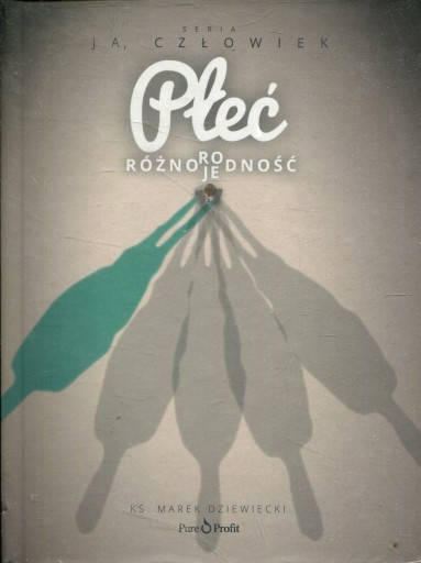 PŁEĆ - RÓŻNORODNOŚĆ - KS. MAREK DZIEWIECKI - CD