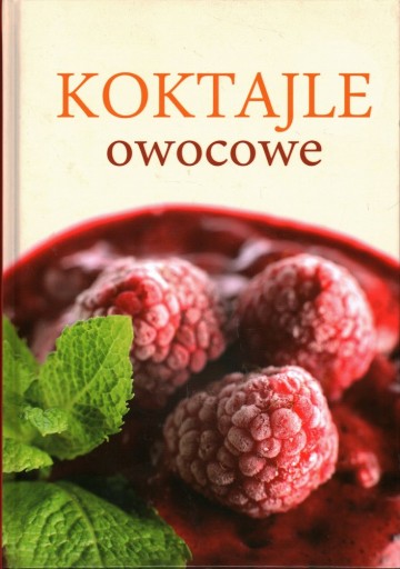 KOKTAJLE OWOCOWE
