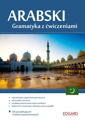 ARABSKI GRAMATYKA Z ĆWICZENIAMI MAGDALENA BADRAN