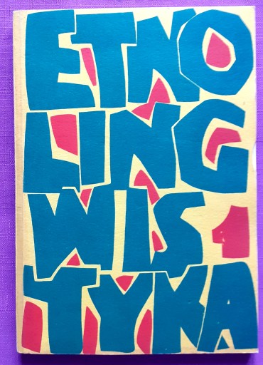 Etnolingwistyka 1 Red. Jerzy Bartmiński