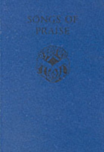 Songs of Praise: Songs of Praise /