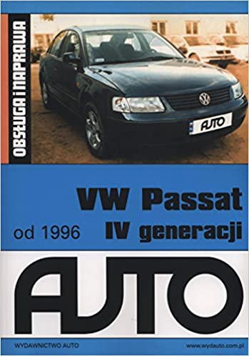 VW Volkswagen Passat B5 naprawa obsługa 1996-2000
