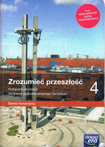 ZROZUMIEĆ PRZESZŁOŚĆ 4 PODRĘCZNIK ZR 2022