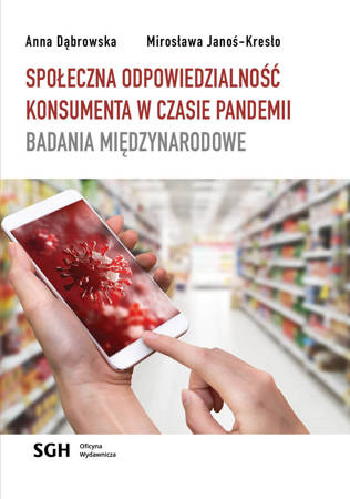SPOŁECZNA ODPOWIEDZIALNOŚĆ KONSUMENTA W CZASIE PAN