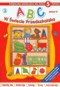 ABC W ŚWIECIE PRZEDSZKOLAKA A/5 (3) LIWONA WOJCIECH PRÓCHNIEWICZ