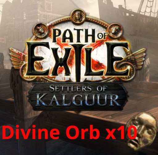Path of Exile: Settlers of Kalguur PC - x10 Divine Orb