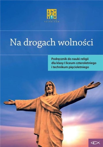 NA DROGACH WOLNOŚCI kl.1 Podręcznik