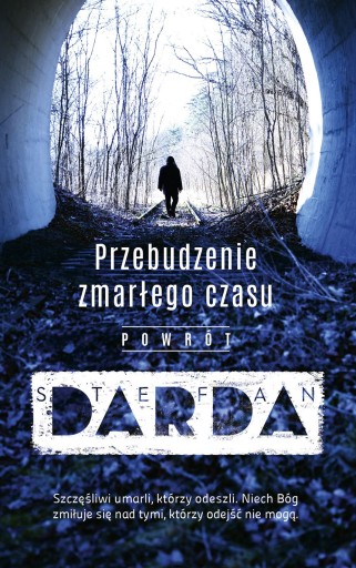 PRZEBUDZENIE ZMARŁEGO CZASU STEFAN DARDA
