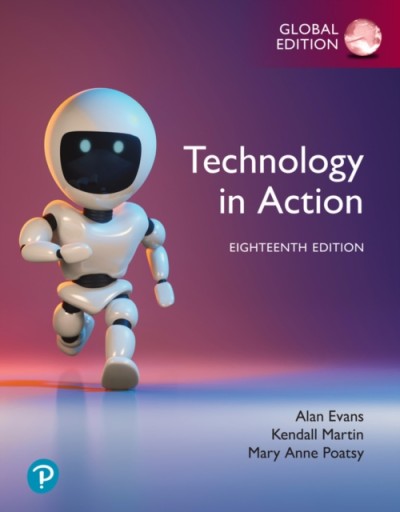 Technology in Action, Global Edition ALAN EVANS